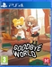 Goodbye World [PS4, английская версия]