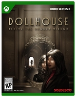 Dollhouse: Behind The Broken Mirror [Xbox Series X, английская версия]