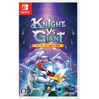 Knight vs Giant: The Broken Excalibur [Nintendo Switch, английская версия]