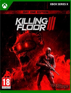 Killing Floor 3. Day One Edition [Xbox Series X, русские субтитры]