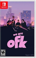 We Are OFK [Nintendo Switch, английская версия]