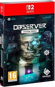 Observer: System Redux. Limited Edition [Nintendo Switch 2, русские субтитры]